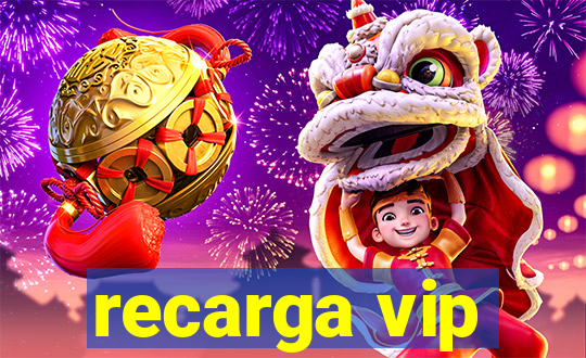 recarga vip